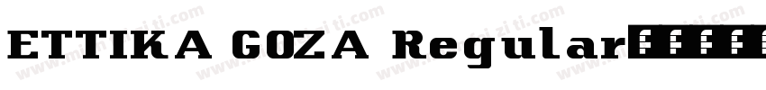 ETTIKA GOZA Regular字体转换